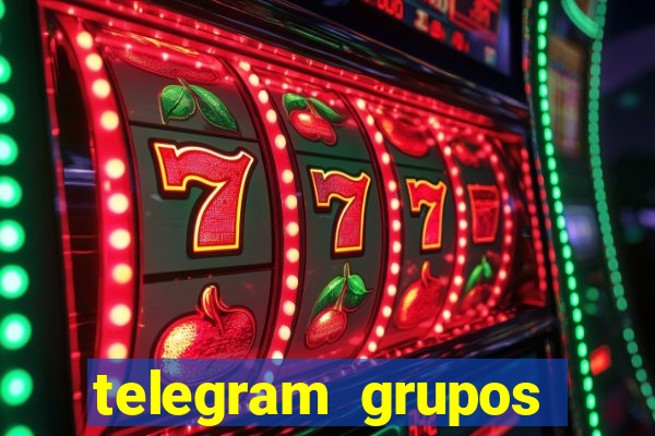 telegram grupos pode tudo